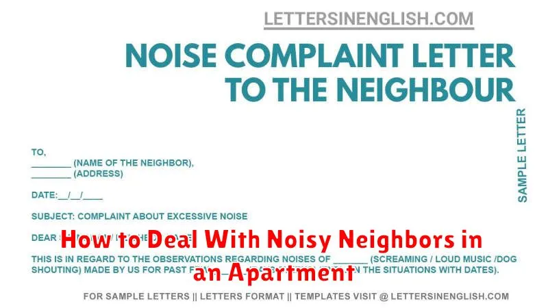 How to Deal With Noisy Neighbors in an Apartment
