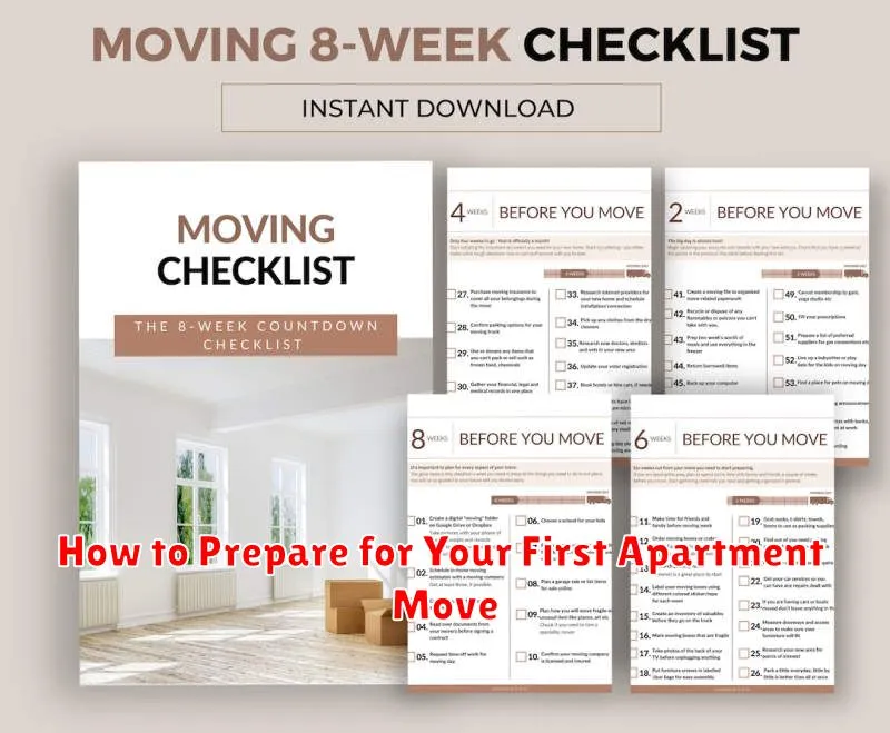 How to Prepare for Your First Apartment Move