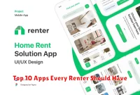 Top 10 Apps Every Renter Should Have Top 10 Apps Every Renter Should Have