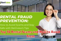Top 10 Rental Scams and How to Avoid Them