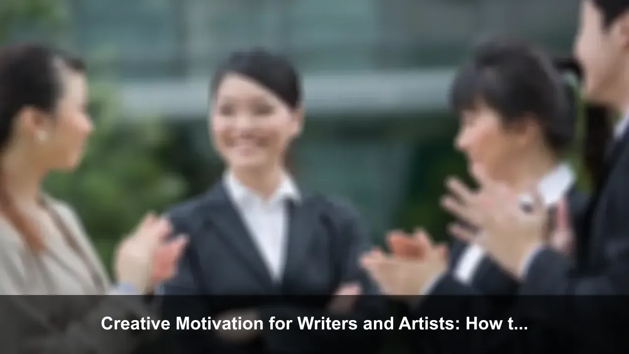 Creative Motivation for Writers and Artists: How to Start When You Feel Blocked